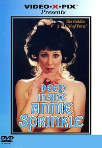 Deep Inside Annie Sprinkle - DVD - Video-X-Pix